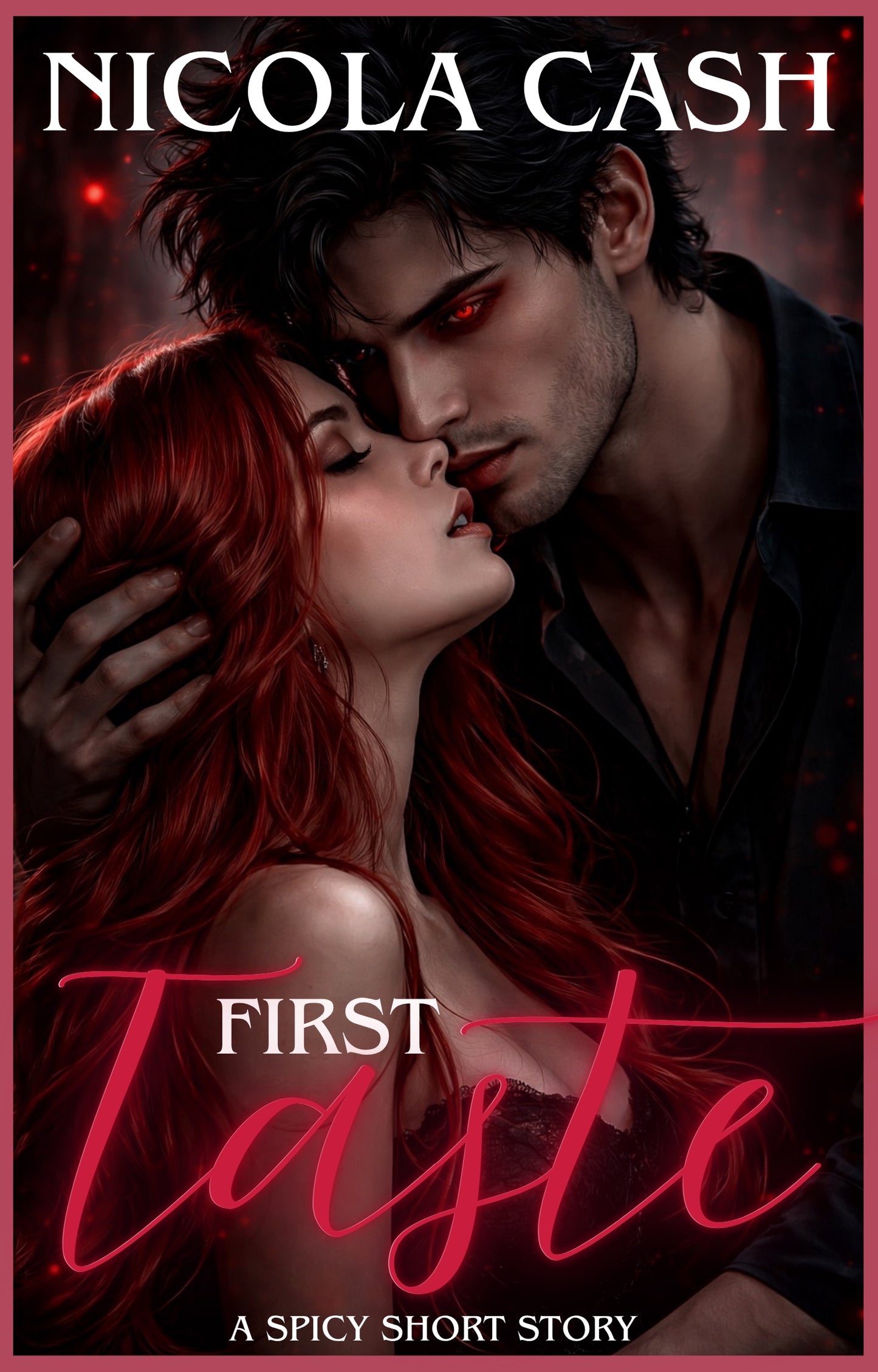 First Taste - Spicy Short Erotic Romance | Nicola Cash