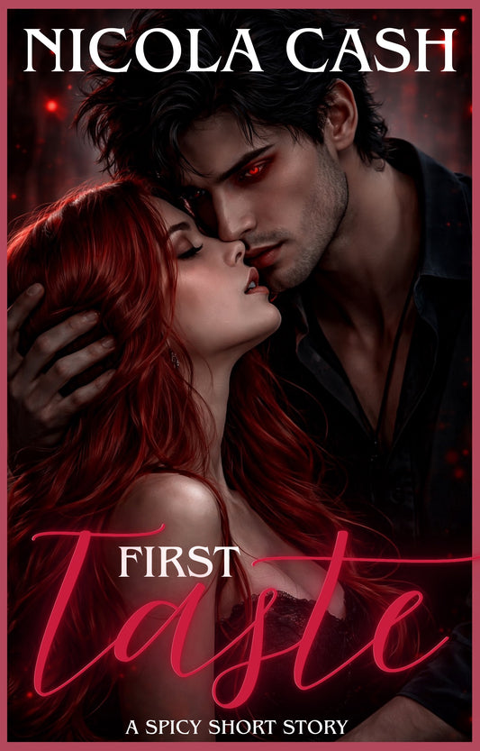 First Taste - Spicy Short Erotic Romance | Nicola Cash